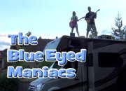 The Blue Eyed Maniacs - Tour Bus